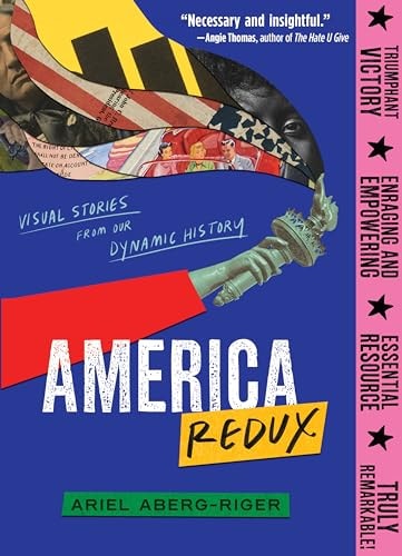 America Redux: Visual Stories from Our Dynamic History book cover