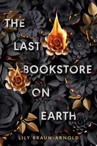 The Last Bookstore on Earth (Hardcover)