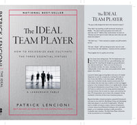 The Ideal Team Player How to Recognize and Cultivate The Three Essential Virtues