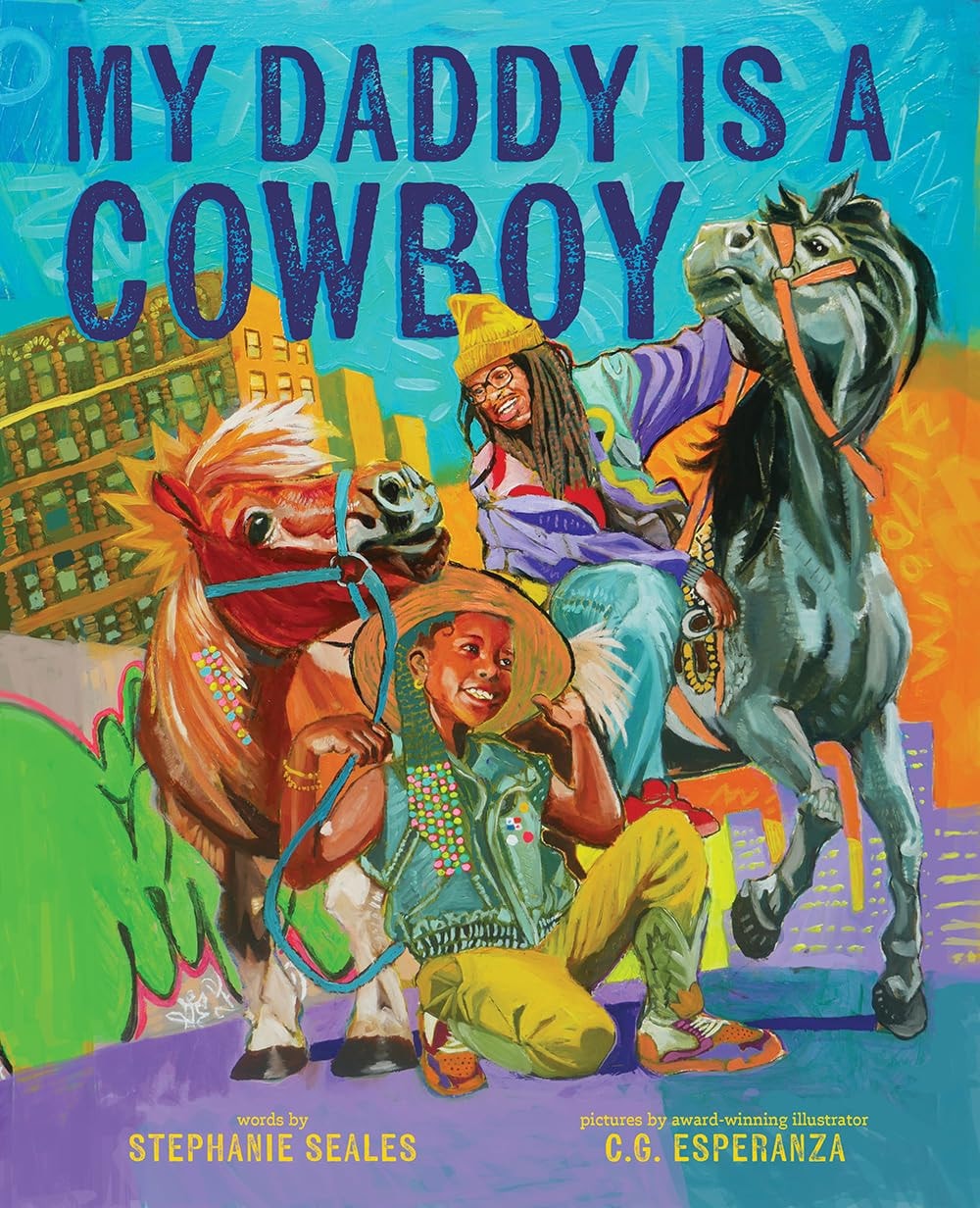 My Daddy Is a Cowboy A Picture Book book cover