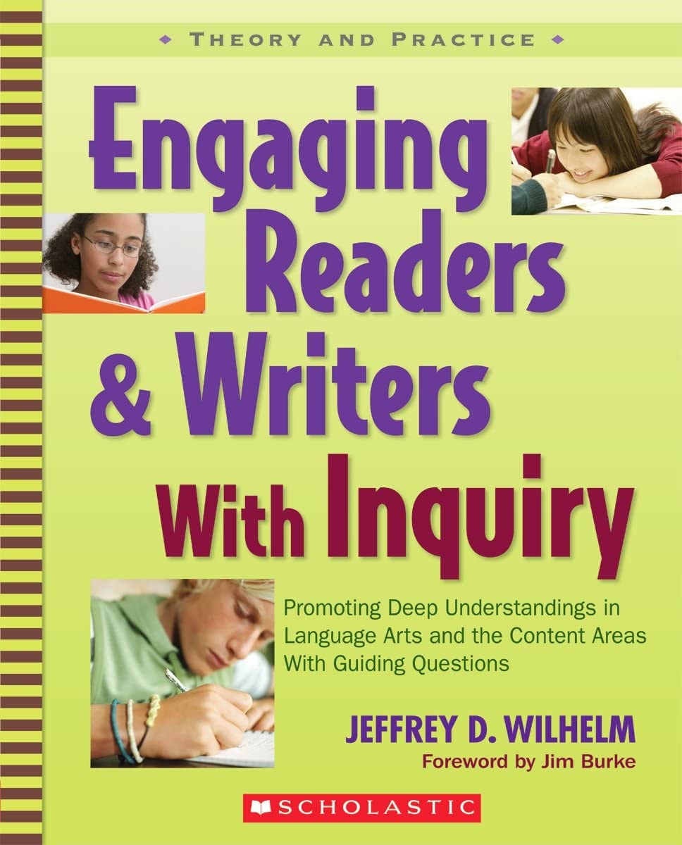 Engaging Readers & Writers with Inquiry (Theory and Practice) book cover