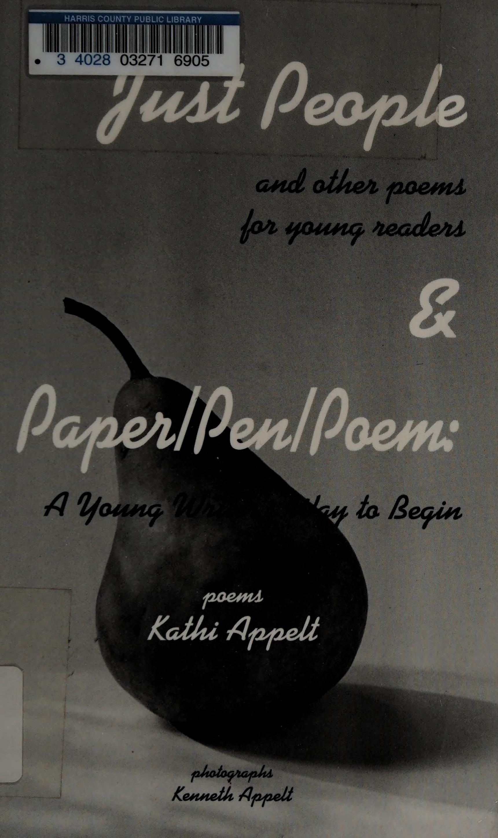 Just People & Paper/Pen/Poem: A Young Writer's Way to Begin book cover
