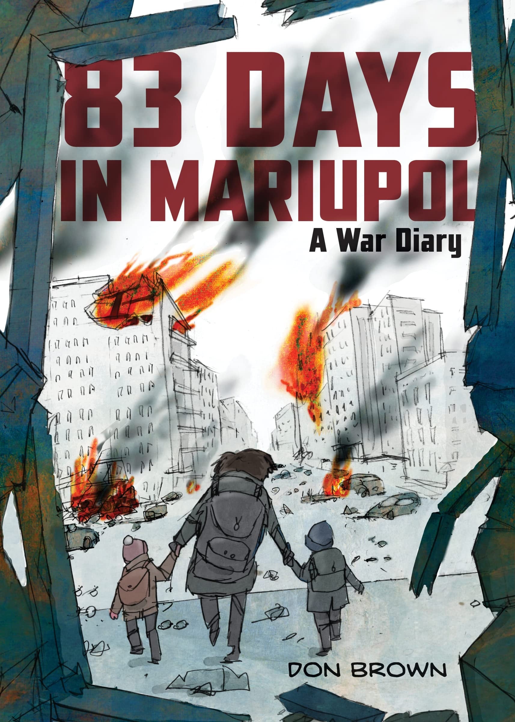 83 Days in Mariupol A War Diary book cover