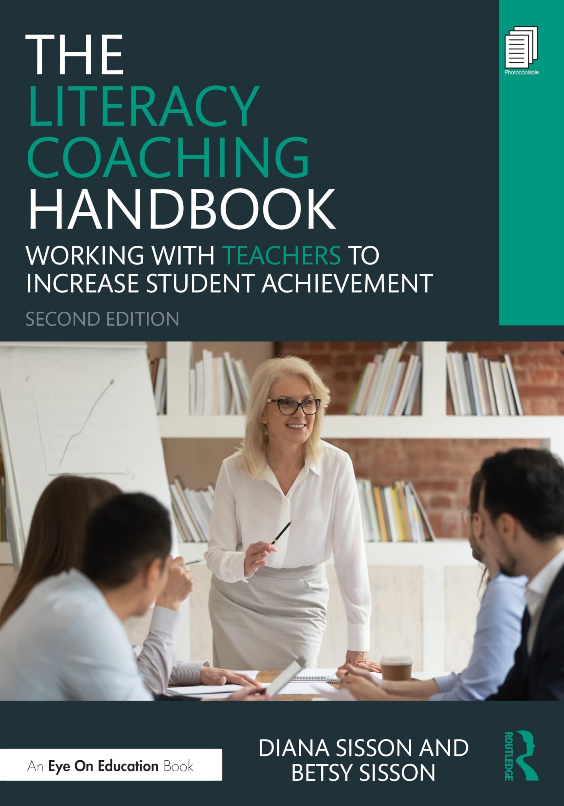 The Literacy Coaching Handbook Working with Teachers to Increase Student Achievement book cover