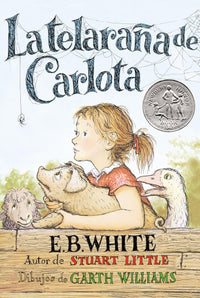 Charlotte's Web (Spanish edition) La telarana de Carlota