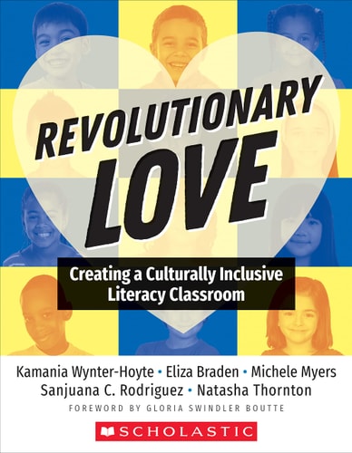 Revolutionary Love Creating a Culturally Inclusive Classroom book cover