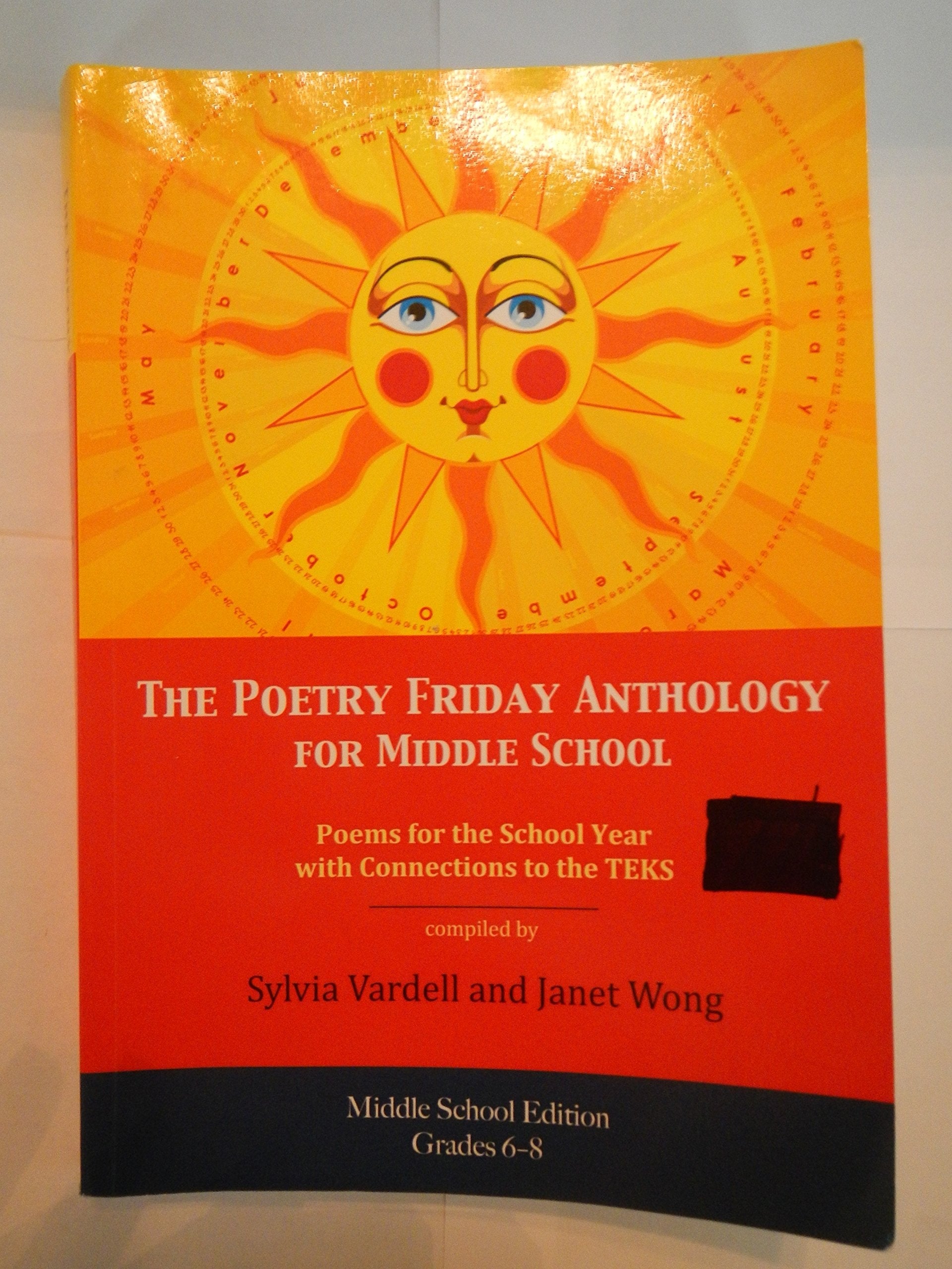 The Poetry Friday Anthology for Middle School (Texas TEKS Version; Grades 6-8 Teacher Edition) Poems for the School Year with Connections to the TEKS book cover