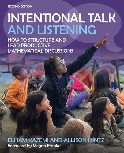 Intentional Talk and Listening How to Structure and Lead Productive Mathematical Discussions book cover