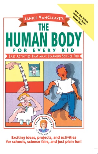 Janice VanCleave's The Human Body for Every Kid Easy Activities that Make Learning Science Fun book cover
