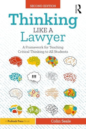 Thinking Like a Lawyer A Framework for Teaching Critical Thinking to All Students