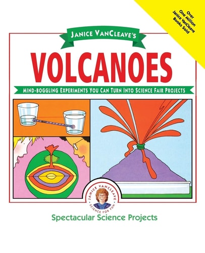 Janice VanCleave's Volcanoes Mind-boggling Experiments You Can Turn Into Science Fair Projects book cover