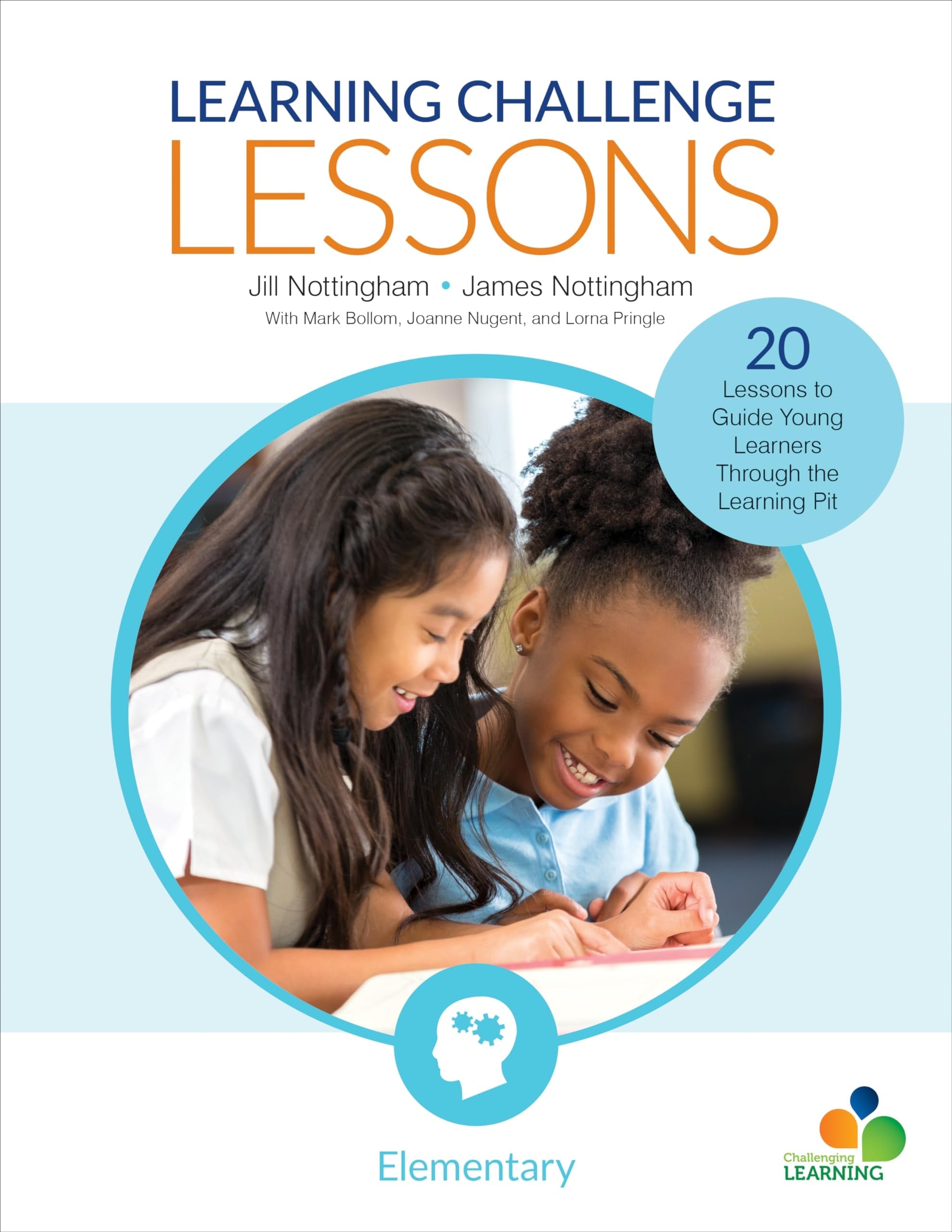 Learning Challenge Lessons, Elementary 20 Lessons to Guide Young Learners Through the Learning Pit book cover
