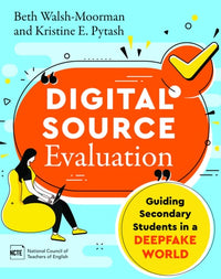 Digital Source Evaluation Guiding Secondary Students in a Deepfake World