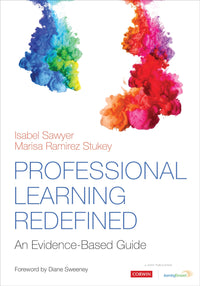 Professional Learning Redefined An Evidence-Based Guide
