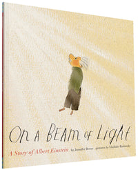 On a Beam of Light A Story of Albert Einstein