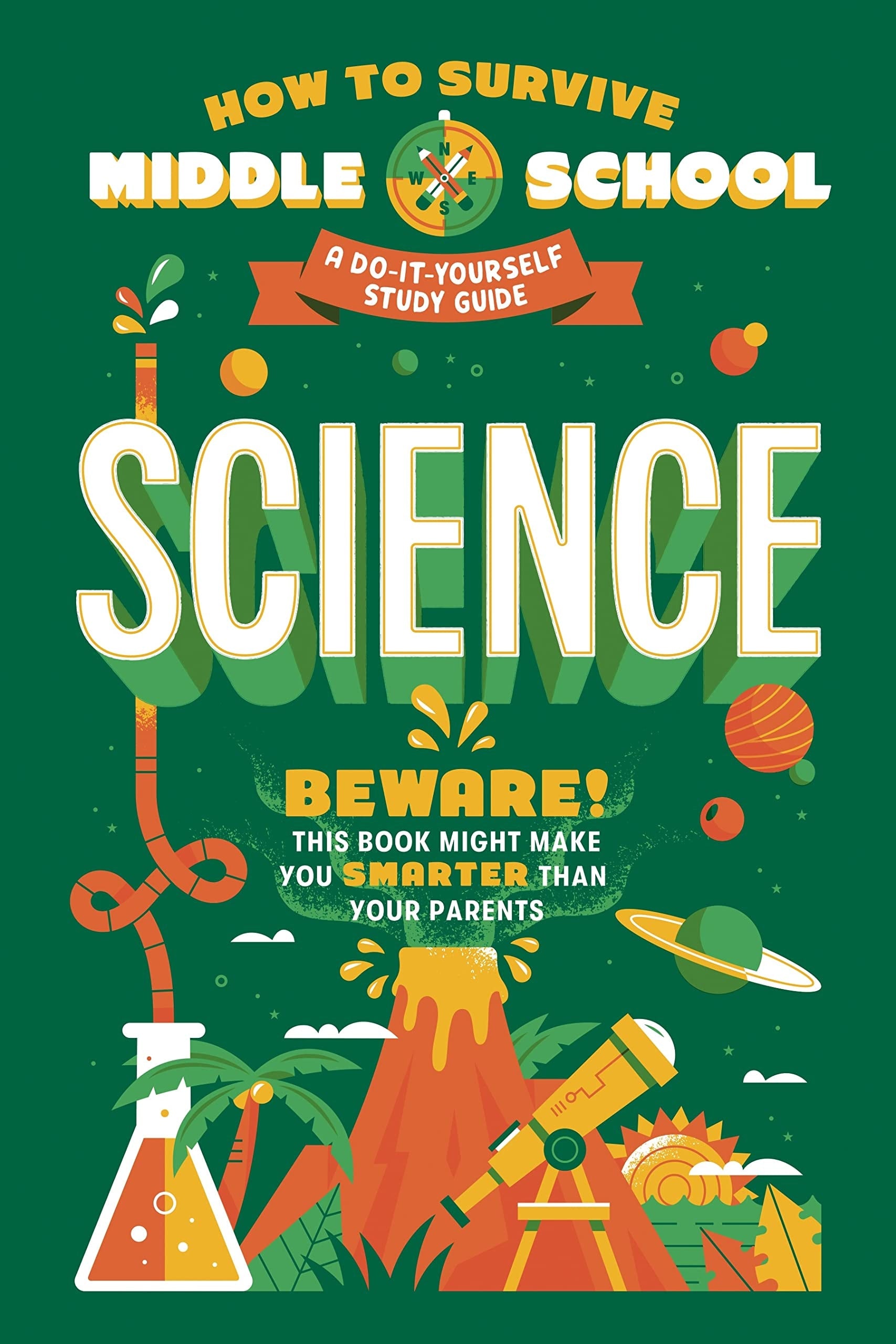How to Survive Middle School: Science A Do-It-Yourself Study Guide book cover