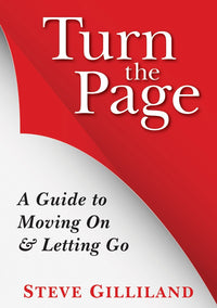 Turn the Page A Guide to Moving on & Letting Go