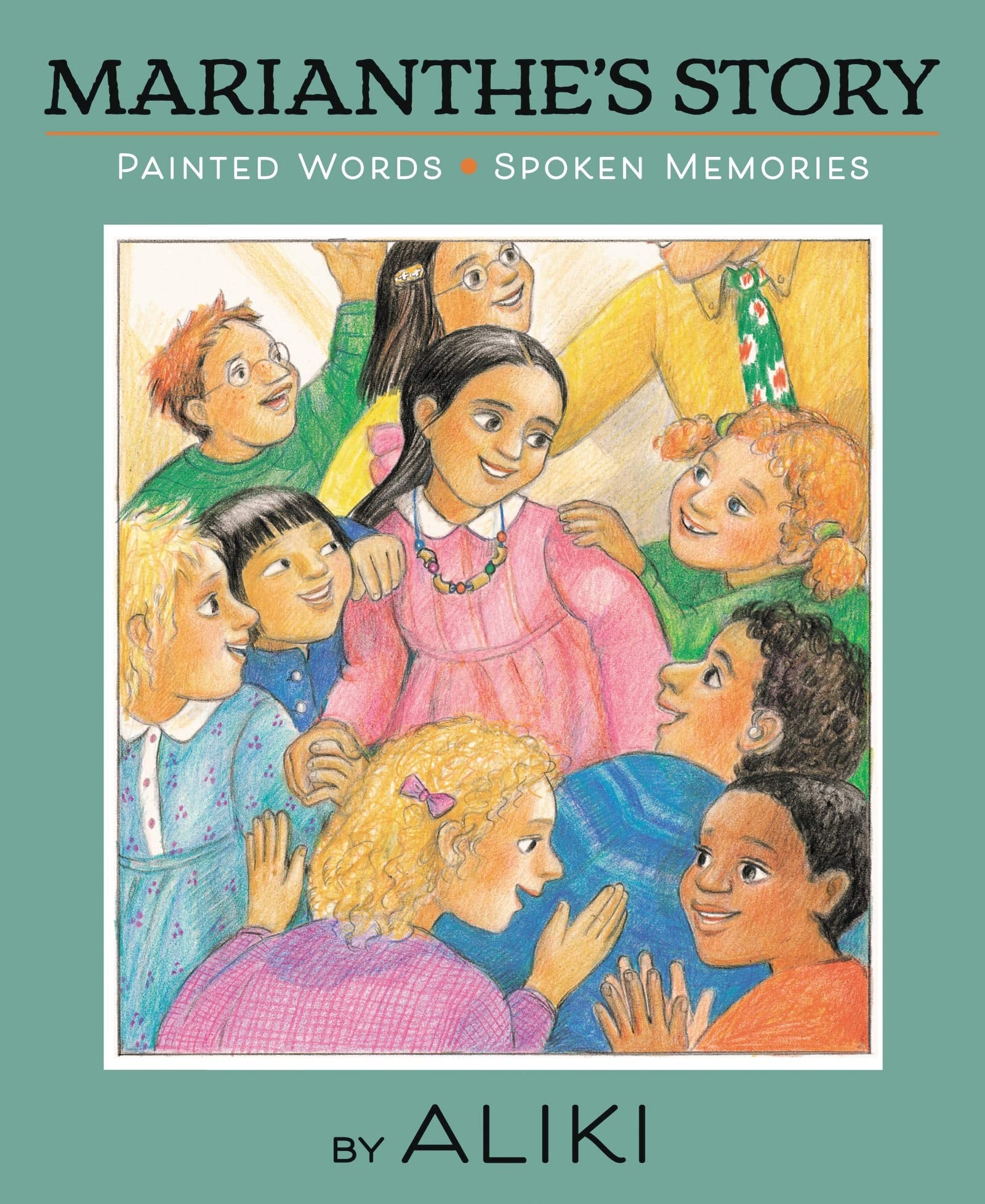 Marianthe's Story: Painted Words and Spoken Memories book cover