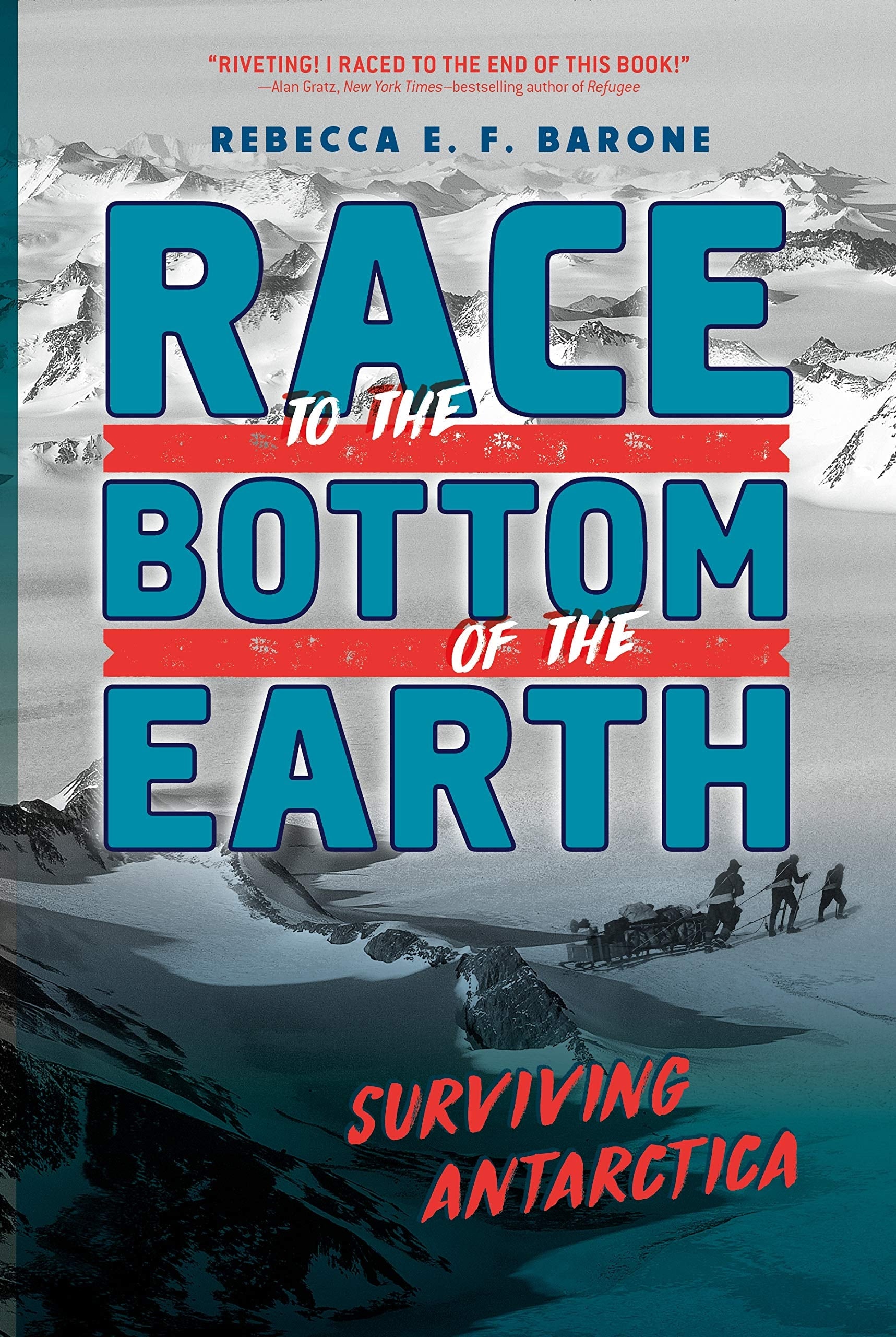 Race to the Bottom of the Earth Surviving Antarctica book cover