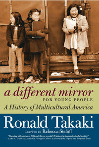 A Different Mirror for Young People A History of Multicultural America