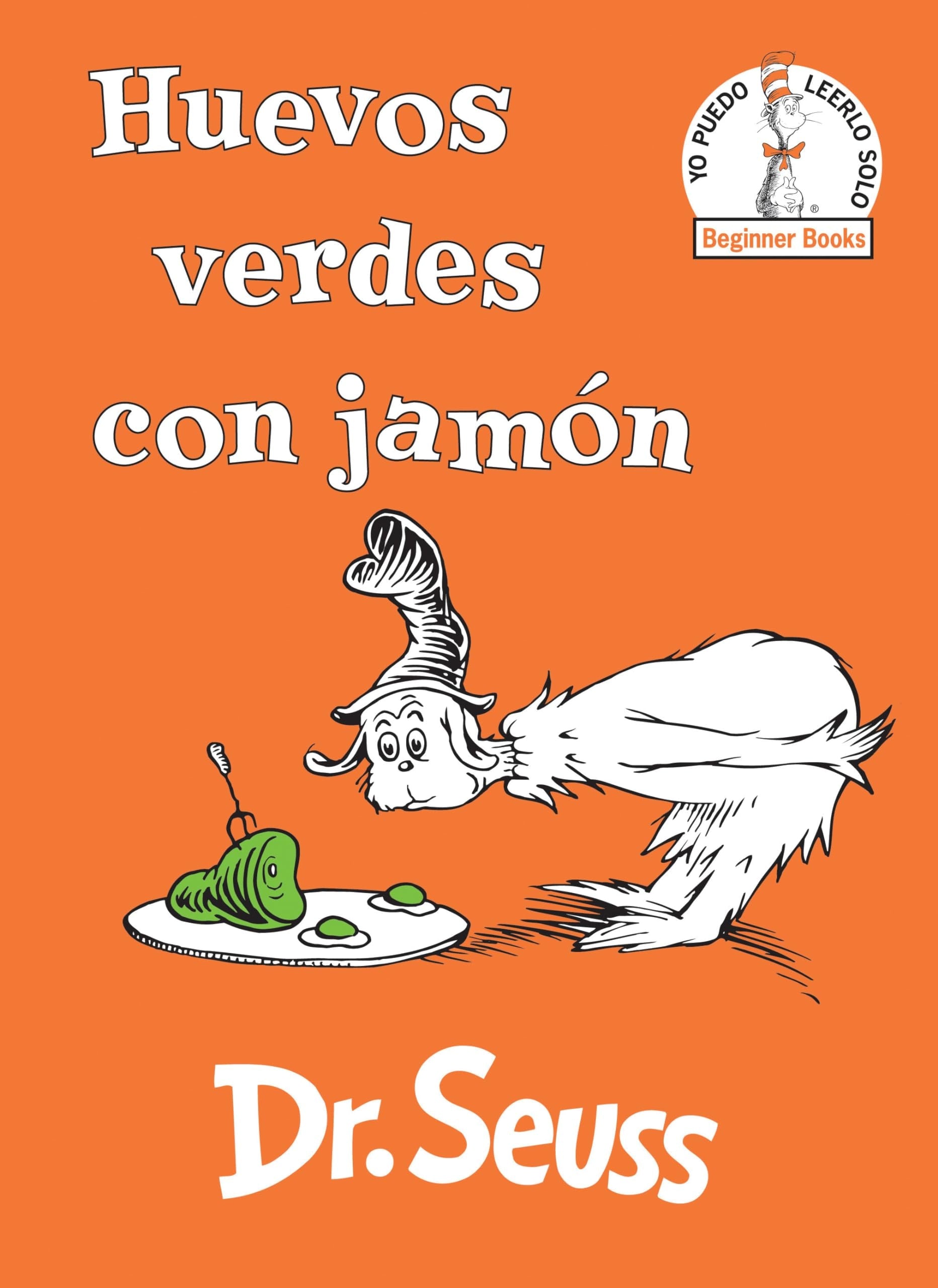 Huevos verdes con jamón (Green Eggs and Ham Spanish Edition) book cover