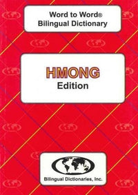 Hmong Word to Word® Bilingual Dictionary