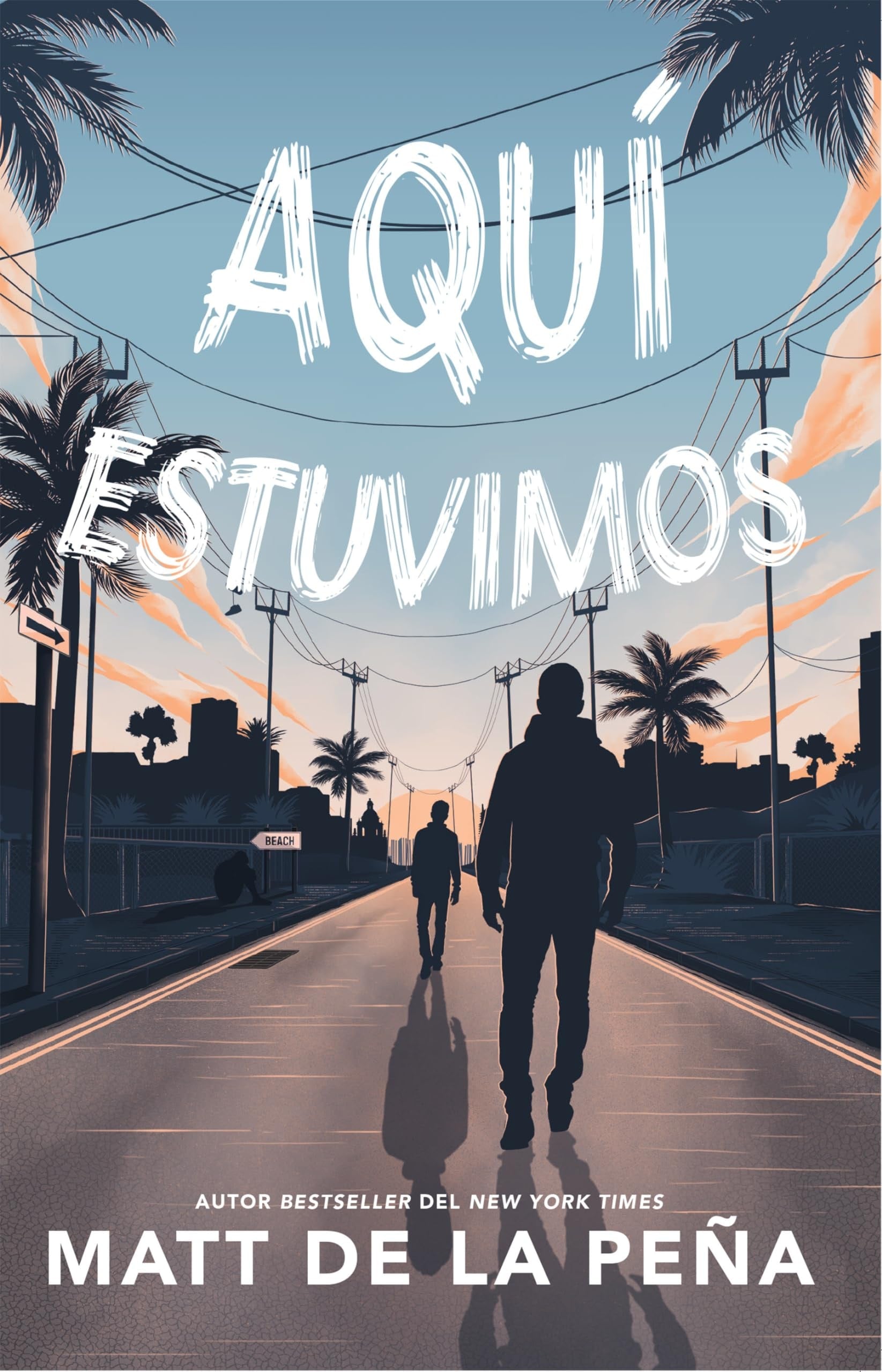 Aquí estuvimos / We Were Here book cover