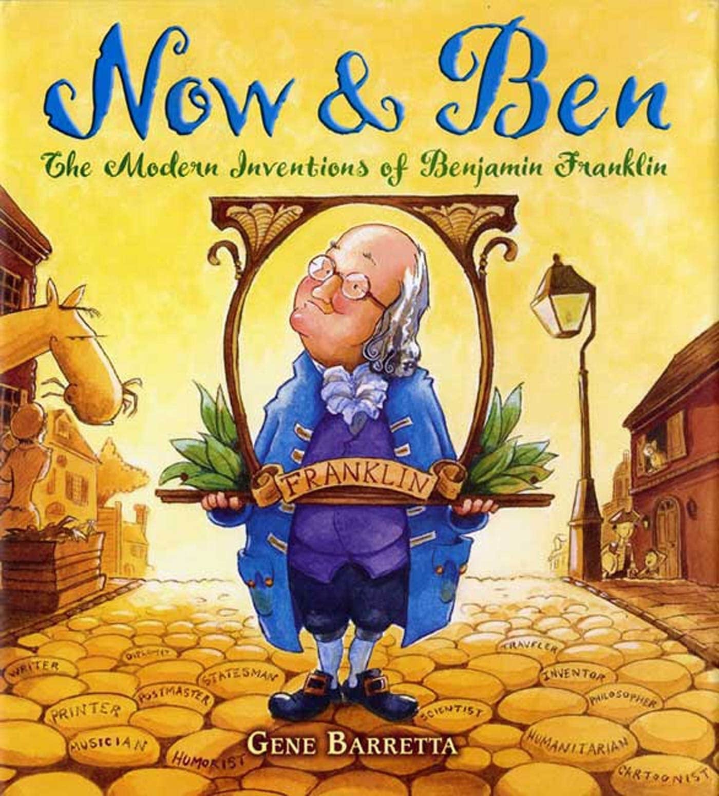 Now & Ben The Modern Inventions of Benjamin Franklin book cover