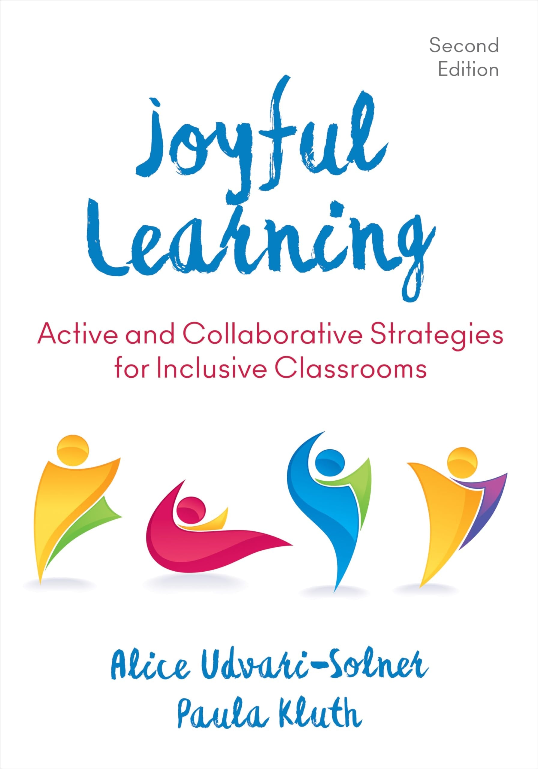Joyful Learning Active and Collaborative Strategies for Inclusive Classrooms book cover