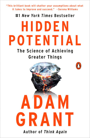 Hidden Potential: The Science of Achieving Greater Things (Paperback)
