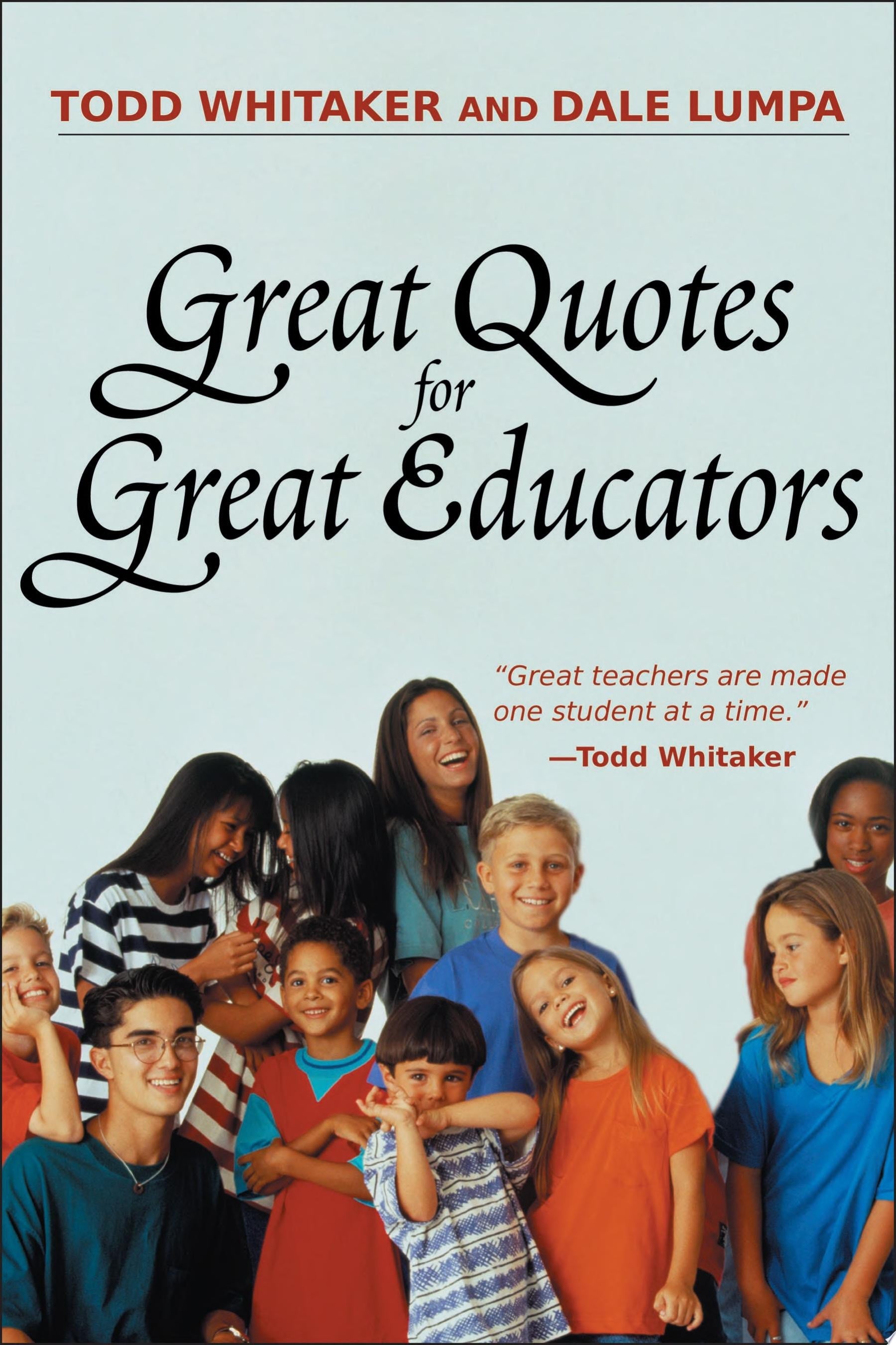 Great Quotes for Great Educators book cover
