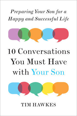 Ten Conversations You Must Have with Your Son book cover