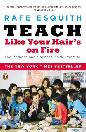 Teach Like Your Hair's on Fire book cover