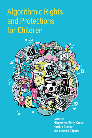 Algorithmic Rights and Protections for Children book cover