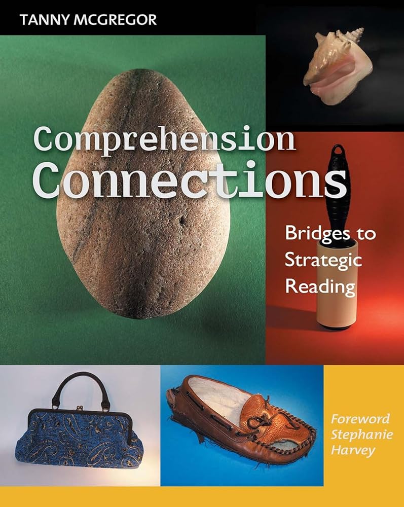 Comprehension Connections: Bridges to Strategic Reading cover image