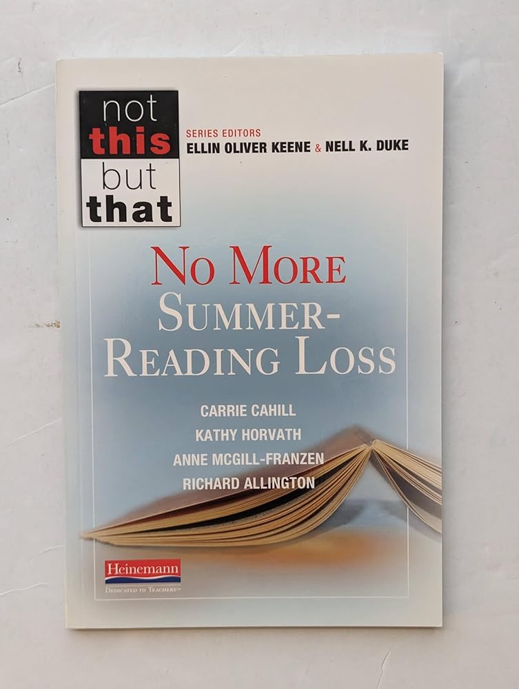 No More Summer-Reading Loss (NOT THIS, BUT THAT) cover image