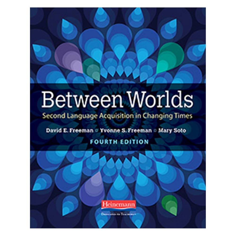 Between Worlds, Fourth Edition: Second Language Acquisition in Changing Times cover image