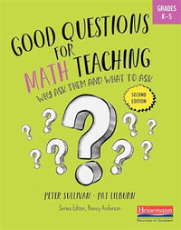 Good Questions for Math Teaching K-5