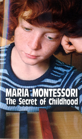 The Secret of Childhood book cover