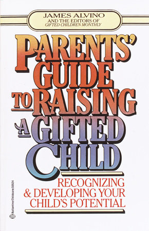 Parent's Guide to Raising a Gifted Child book cover