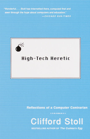 High-Tech Heretic book cover