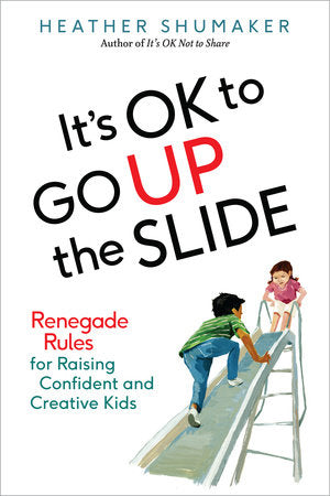 It's OK to Go Up the Slide book cover