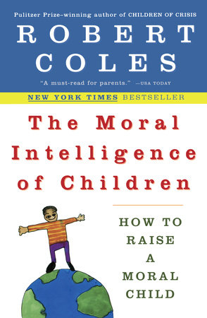 The Moral Intelligence of Children book cover