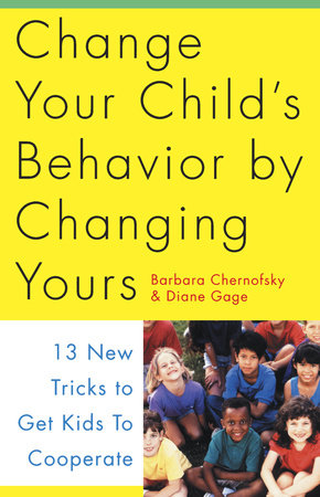 Change Your Child's Behavior by Changing Yours book cover
