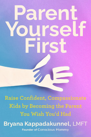 Parent Yourself First book cover