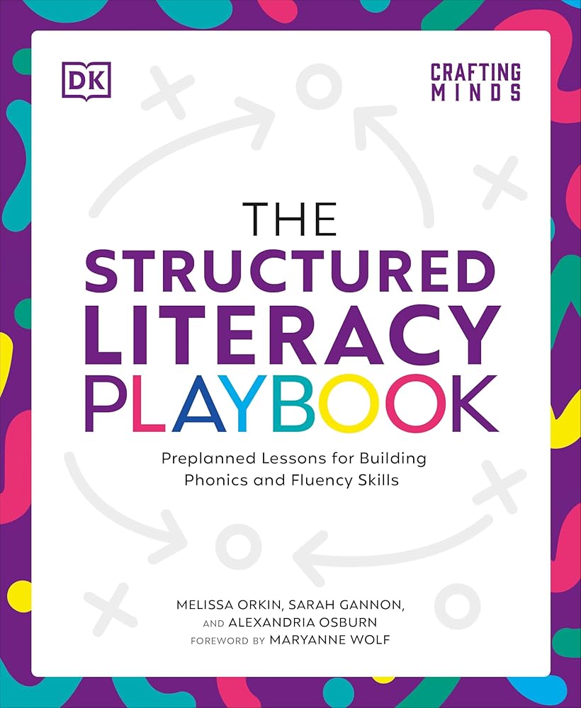 The Structured Literacy Playbook: Preplanned Lessons for Building Phonics and Fluency Skills (DK Playbooks) cover image