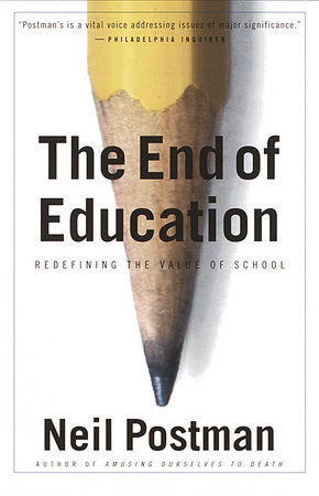 The End of Education book cover