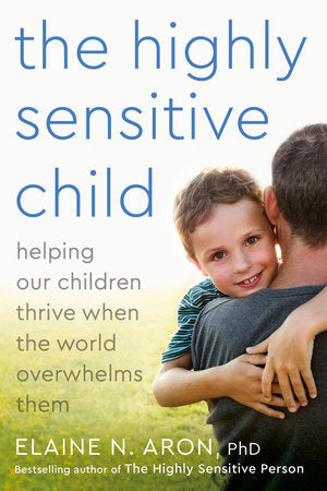 The Highly Sensitive Child book cover