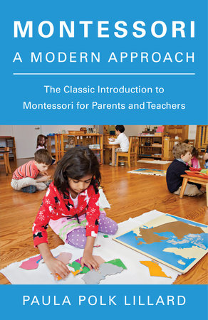 Montessori: A Modern Approach book cover