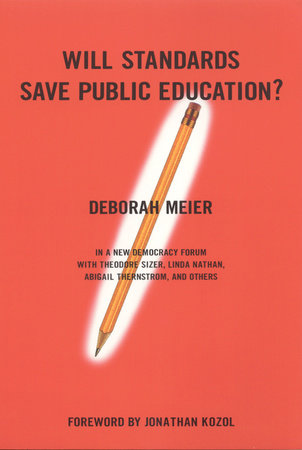 Will Standards Save Public Education? book cover